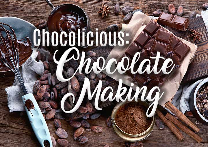 Chocolicious Chocolate Making